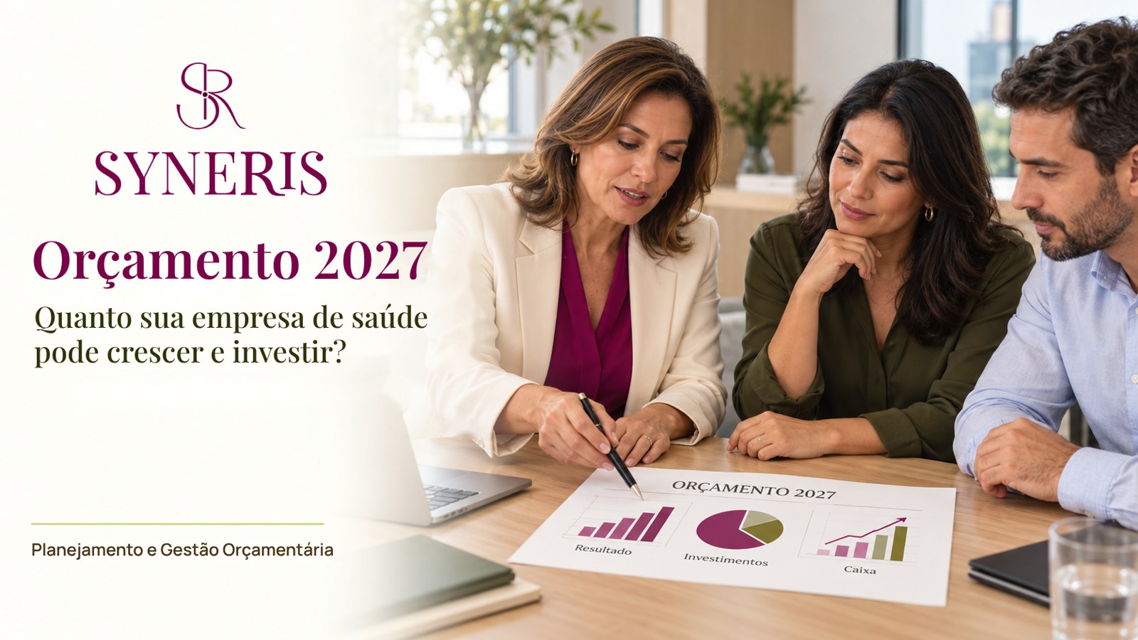 Capa do artigo: gestora apresenta o orçamento 2027 a duas pessoas, com gráficos de resultado, investimentos e caixa sobre a mesa.